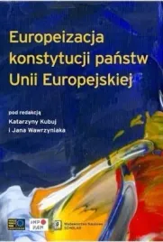 euroipeizacja-konstytucji-panstw-unii-europejskiej-red-katarzyna-kubuj-ja