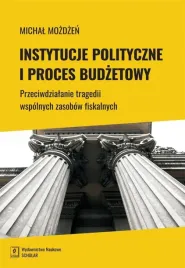 instytucje-polityczne-i-proces-budzetowy-mozdzen-michal