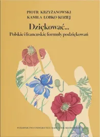 dziekowac-polskie-i-francuskie-formuly-piotr-krzyzanowski-kamila-lob