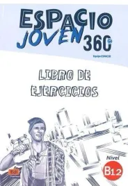 espacio-joven-360-b1-2-cwiczenia-maria-sanchez-francisca-vargas