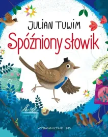 spozniony-slowik-julian-tuwim