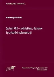 system-knx-architektura-dzialanie-i-przyklady-andrzej-stachno