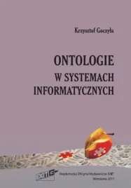 ontologie-w-systemach-informatycznych-krzysztof-goczyla