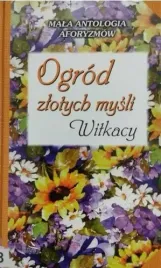 ogrod-zlotych-mysli-witkacy-stanislaw-ignacy-witkiewicz