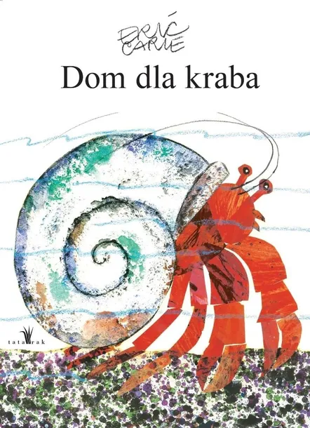 dom-dla-kraba-eric-carle