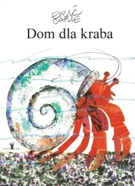 dom-dla-kraba-eric-carle