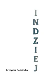 indziej-grzegorz-podsiadlo