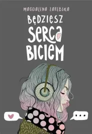 bedziesz-serca-biciem