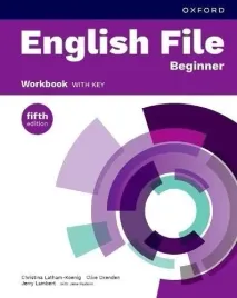 english-file-5e-beginner-wb-klucz-christina-latham-koenig-clive-oxenden
