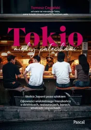 tokio-miedzy-paleczkami-stolica-japonii-poza-tomasz-cegielski