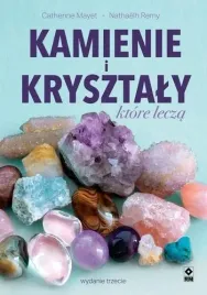 kamienie-i-krysztaly-ktore-lecza-catherine-mayet-nathaelh-remy