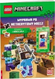 lego-minecraft-wyprawa-po-netherytowy-miecz-praca-zbiorowa