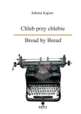 chleb-przy-chlebie-bread-by-bread