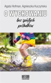 o-wychowaniu-bez-spietych-posladkow