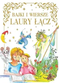 bajki-i-wiersze-laury-lacz-laura-lacz