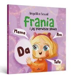 frania-i-jej-pierwsze-slowa-angelika-sowul