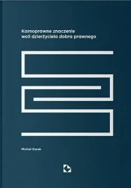karnoprawne-znaczenie-woli-dzierzyciela-dobra