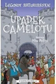 legendy-arturianskie-t-10-upadek-camelotu