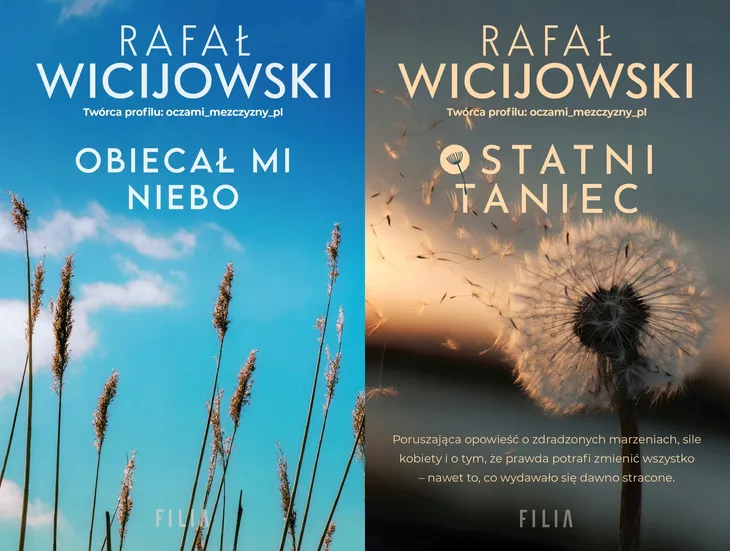 PAKIET 2X RAFAŁ WICIJOWSKI - OBIECAŁ MI NIEBO + OSTATNI TANIEC