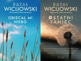 pakiet-2x-rafal-wicijowski-obiecal-mi-niebo-ostatni-taniec