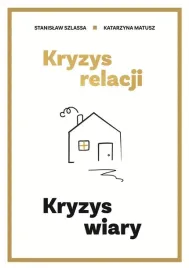 kryzys-relacji-kryzys-wiary