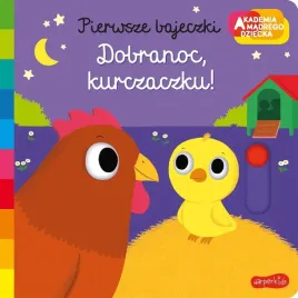 akademia-madrego-dziecka-dobranoc-kurczaczku