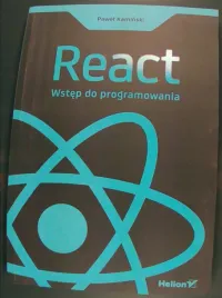 react-wstep-do-programowania-pawel-kaminski-helion-2022