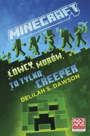 minecraft-lowcy-mobow-to-tylko-creeper