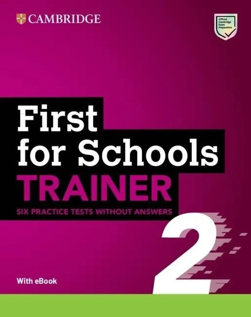 first-for-schools-trainer-2-six-practice-tests