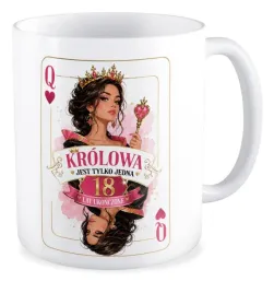 kubek-prezent-na-18-urodziny-krolowa-jest-tylko-jedna