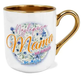 kubek-premium-prezent-dla-mamy-na-dzien-matki-najlepsza-mama-bo-moja
