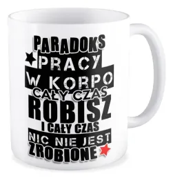 kubek-prezent-korpo-asap-fakap-praca-biuro-paradoks-pracy-robisz-i