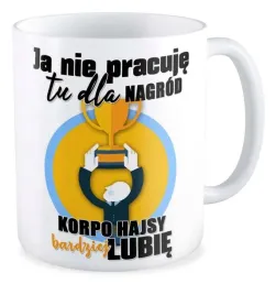 kubek-zabawny-prezent-korpo-asap-fakap-praca-biuro-korpo-hajsy-lubie