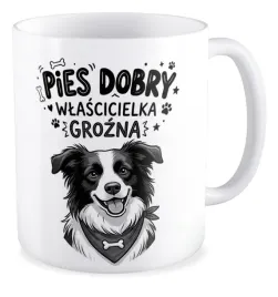 kubek-prezent-piesel-kocham-pieski-pies-dobry-wlascicielka-grozna