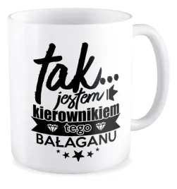 kubek-prezent-szef-szefowa-praca-jestem-kierownikiem-tego-balaganu