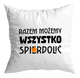 poduszka-prezent-zabawny-bez-cenzury-walentynki-razem-mozemy-wszystko