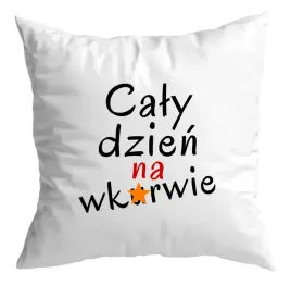 poduszka-bez-cenzury-caly-dzien-na-wk-rwie-prezent-z-humorem-smieszne-praca