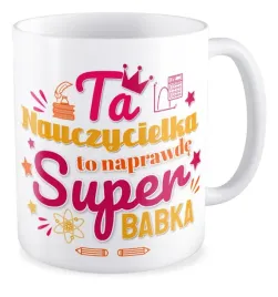 kubek-prezent-dzien-nauczyciela-szkola-super-nauczycielka-super-babka