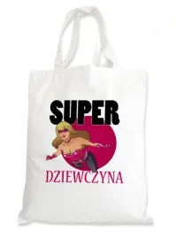 torba-premium-zakupy-prezent-dzien-kobiet-dla-kobiety-super-dziewczyna