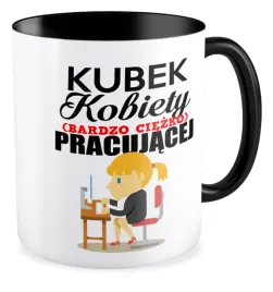 kubek-czarny-prezent-dzien-kobiet-dla-dziewczyny-ciezko-pracujaca-kobieta