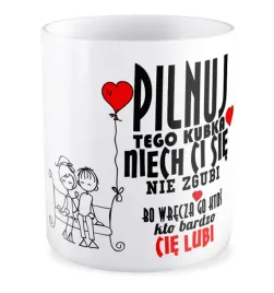 kubek-magiczny-prezent-na-walentynki-pilnuj-tego-kubeczka-ktos-cie-lubi