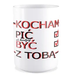 kubek-duzy-z-nadrukiem-prezent-walentynki-kocham-z-toba-byc