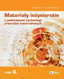 materialy-inzynierskie-z-podstawami-t-4-leszek-a-dobrzanski