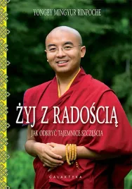 zyj-z-radoscia-rinpoche-yongey-mingyur