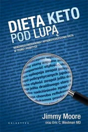 dieta-keto-pod-lupa-niskoweglowodanowa-i-wysokotluszczowa-dieta-w-teorii