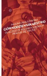 gownodziennikarstwo-dlaczego-w-polskich-mediach-paulina-januszewska-mar
