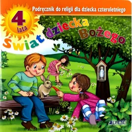 religia-4-latki-swiat-dziecka-bozego-podrecznik