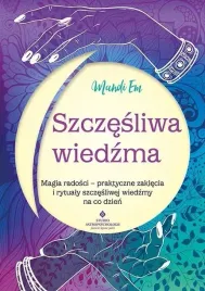 szczesliwa-wiedzma-magia-radosci