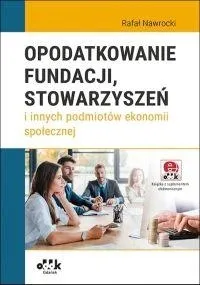 Opodatkowanie fundacji stowarzyszeń rafał nawrocki