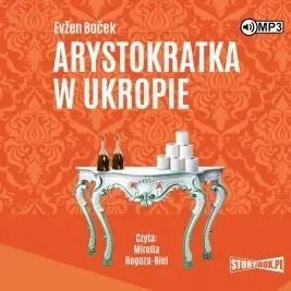 arystokratka-t-2-arystokratka-w-ukropie-audiobook-evzen-bocek
